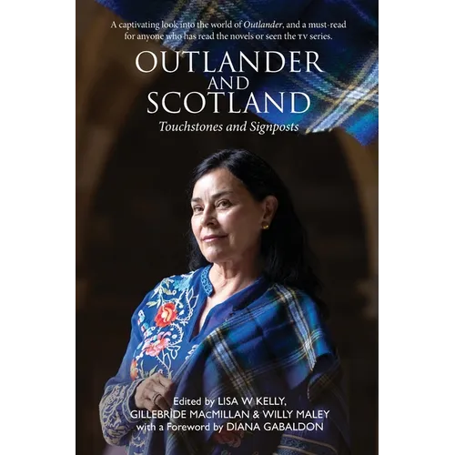 Outlander and Scotland: Touchstones and Signposts - Paperback