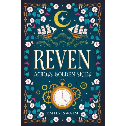 Reven: Across Golden Skies - Paperback