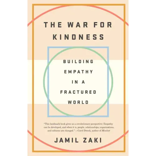 The War for Kindness: Building Empathy in a Fractured World - Paperback