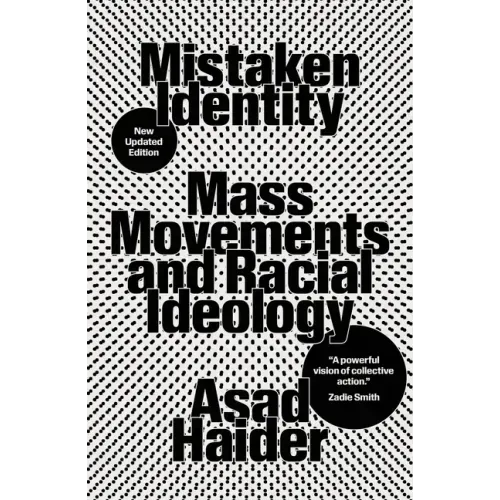 Mistaken Identity: Mass Movements and Racial Ideology - Paperback