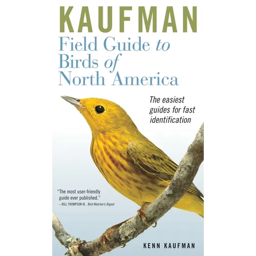Kaufman Field Guide to Birds of North America - Hardcover