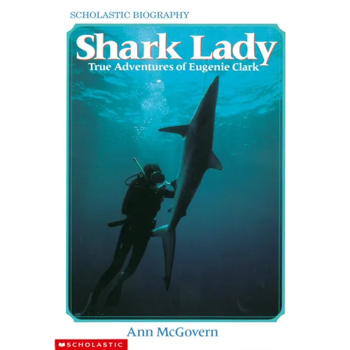 Shark Lady: True Adventures of Eugenie Clark - Paperback