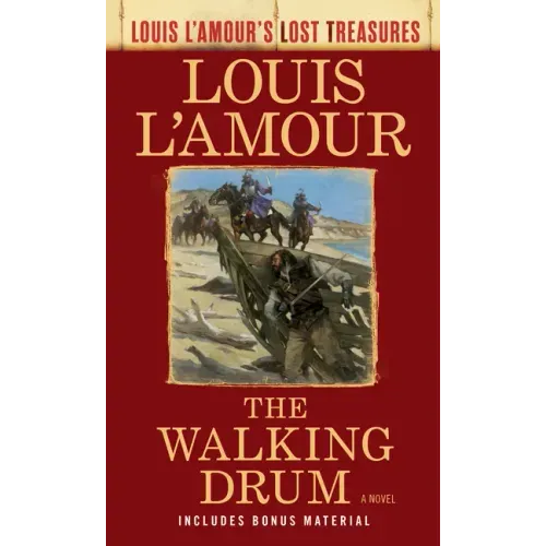 The Walking Drum (Louis l'Amour's Lost Treasures) - Paperback