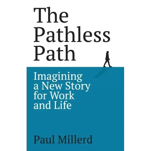The Pathless Path - Paperback