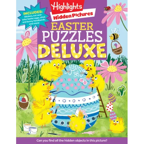 Easter Puzzles Deluxe: Easter Activity Book with Hidden Pictures Puzzles, Mazes, Crafts, Recipes and Over 100 Easter Stickers - Paperback
