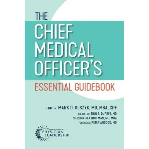 The Chief Medical Officer's Essential Guidebook - Paperback