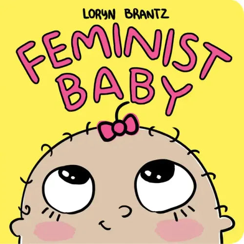Feminist Baby - Board Book