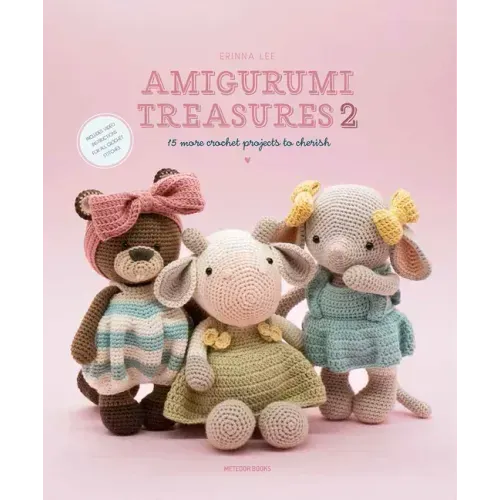 Amigurumi Treasures 2: 15 More Crochet Projects to Cherish - Paperback