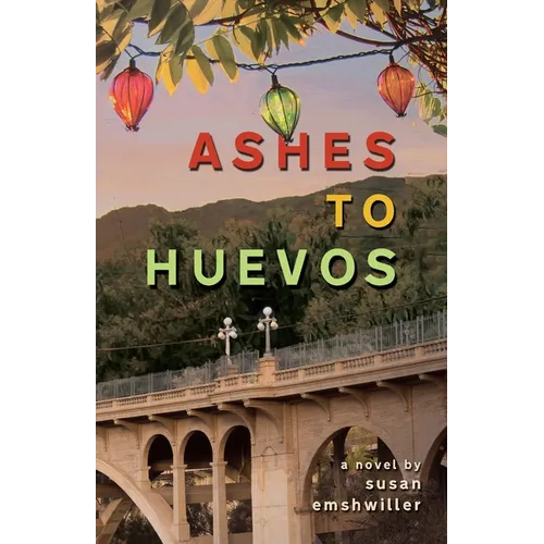 Ashes to Huevos - Paperback