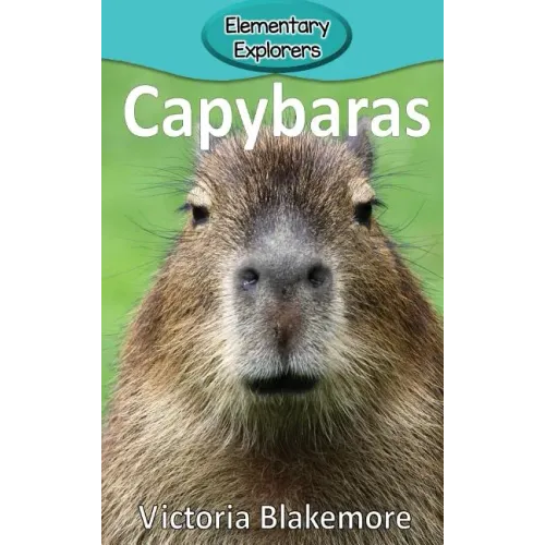 Capybaras - Hardcover