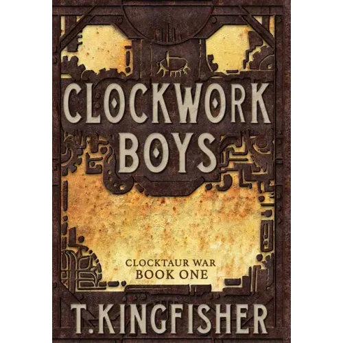 Clockwork Boys - Hardcover