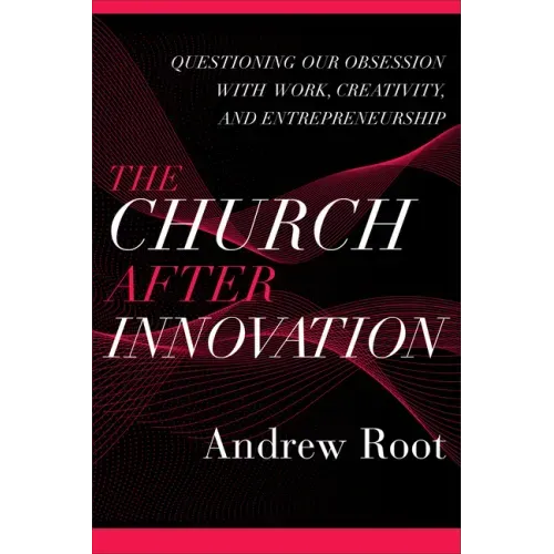 Church after Innovation - Hardcover