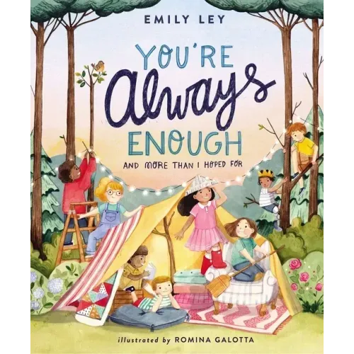 You're Always Enough: And More Than I Hoped for - Hardcover