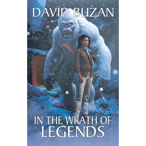 In the Wrath of Legends - Hardcover