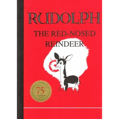 Rudolph the Red-Nosed Reindeer - Hardcover