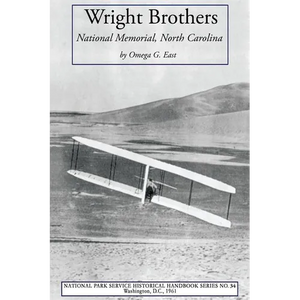 Wright Brothers: National Memorial, North Carolina - Paperback
