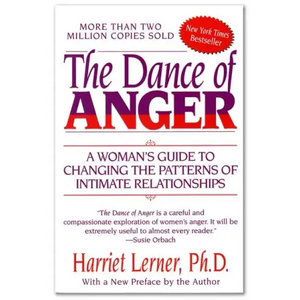 The Dance of Anger (Anniversary) - Paperback
