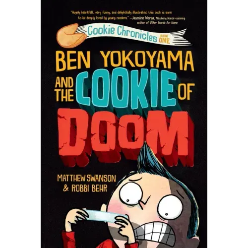 Ben Yokoyama and the Cookie of Doom - Paperback