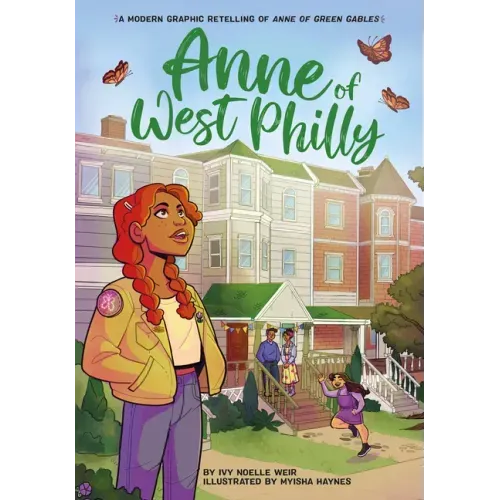 Anne of West Philly: A Modern Graphic Retelling of Anne of Green Gables - Paperback