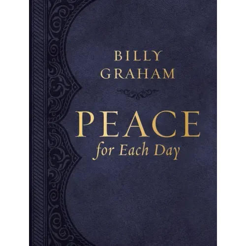 Peace for Each Day, Large Text Leathersoft: 365 Daily Devotions - Leather