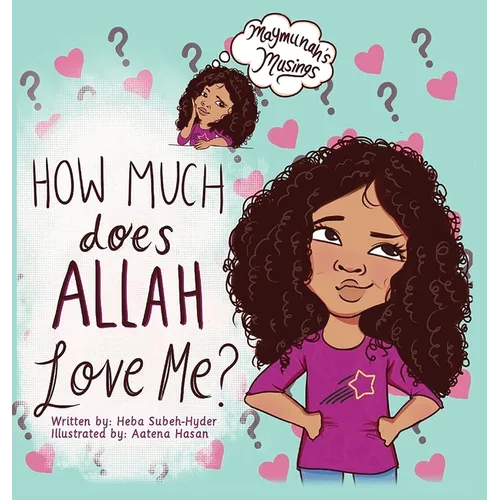How Much Does Allah Love Me - Hardcover