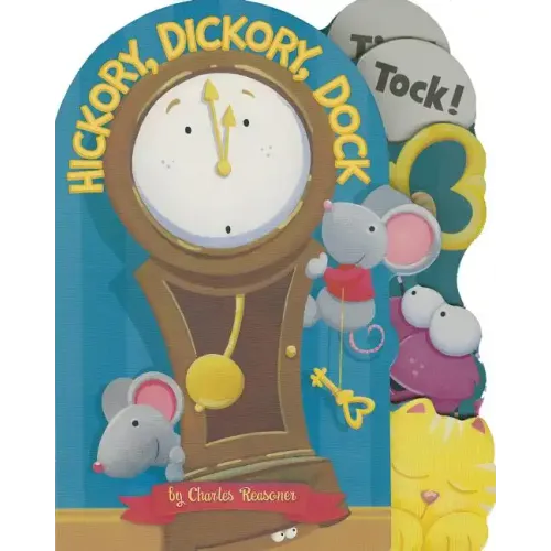 Hickory, Dickory, Dock - Board Book