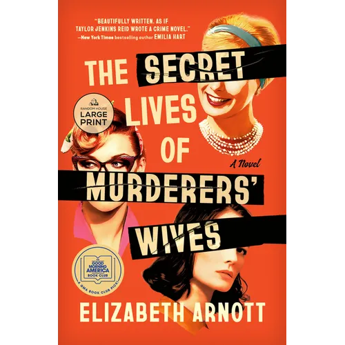 The Secret Lives of Murderers' Wives: A GMA Book Club Pick - Paperback