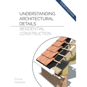 Understanding Architectural Details - Residential - Paperback