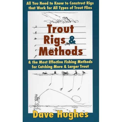 Trout Rigs & Methods - Paperback