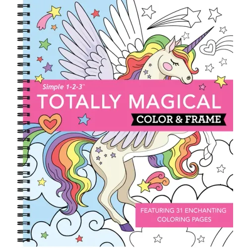 Color & Frame - Totally Magical (Coloring Book) - Spiral