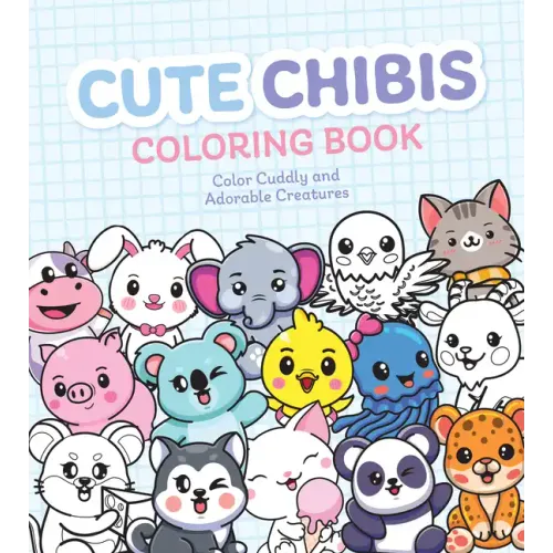 Cute Chibis Coloring Book - Paperback