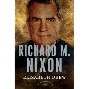 Richard M. Nixon - Hardcover