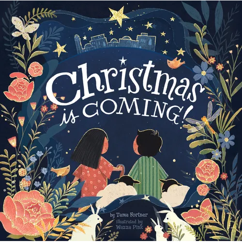 Christmas Is Coming! - Board Book