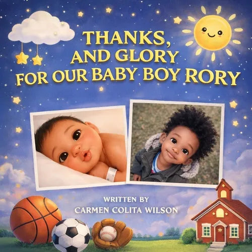 Thanks, and Glory for our Baby Boy Rory - Paperback