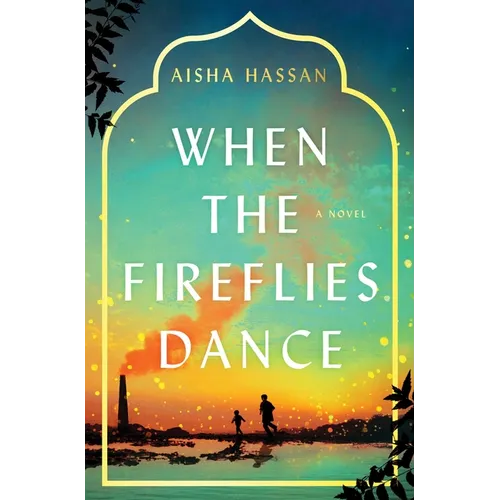 When the Fireflies Dance - Hardcover