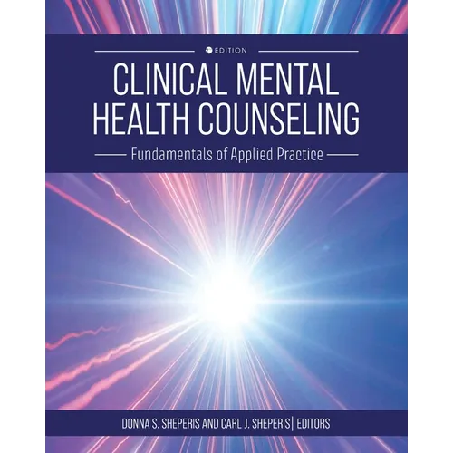 Clinical Mental Health Counseling: Fundamentals of Applied Practice - Paperback