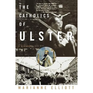 The Catholics of Ulster - Paperback