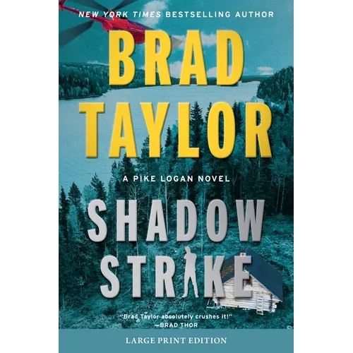 Shadow Strike: A Pike Logan Novel - Paperback