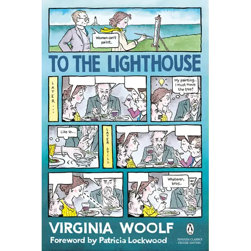 To the Lighthouse: (Penguin Classics Deluxe Edition) - Paperback