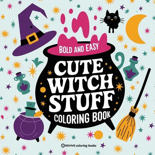 Bold & Easy Cute Witch Stuff Coloring Book: Fun and Festive Halloween Stress Relief Coloring - Paperback
