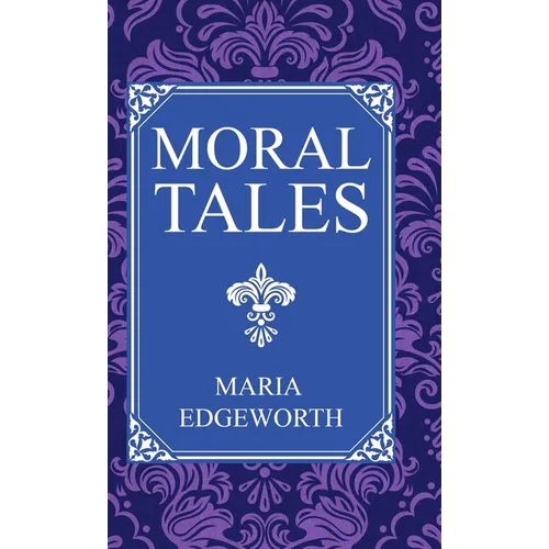 Moral Tales - Hardcover