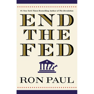 End the Fed - Paperback