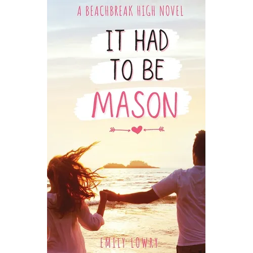 It Had to be Mason - Paperback