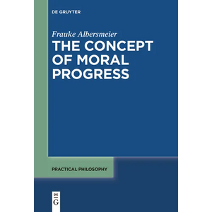The Concept of Moral Progress - Paperback