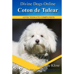 Coton de Tulear: Divine Dogs Online - Paperback