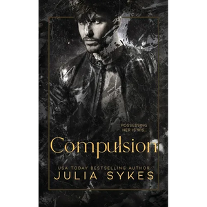 Compulsion: A Dark Stalker Romance - Paperback