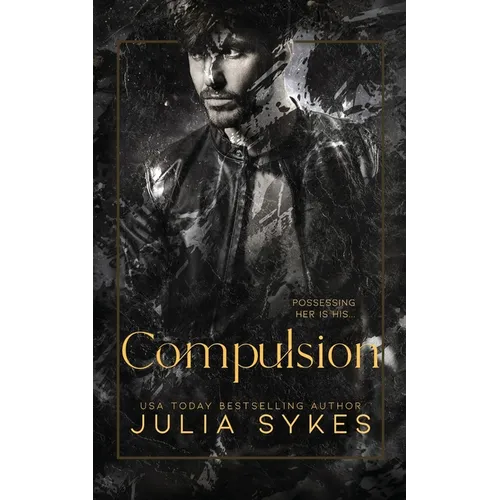 Compulsion: A Dark Stalker Romance - Paperback