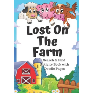 Lost on the Farm: fun animal search and find book for kids 5-7 - Paperback