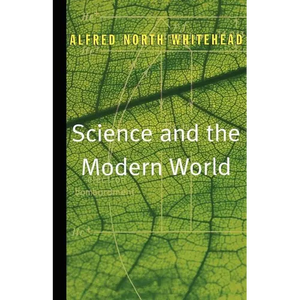 Science and the Modern World - Paperback