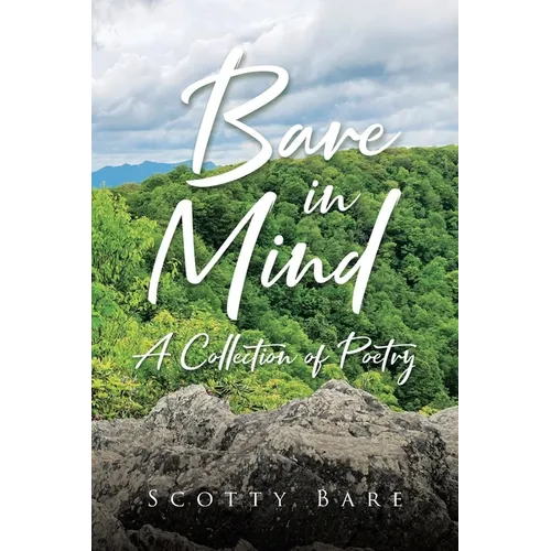 Bare in Mind: A Collection of Poetry - Paperback